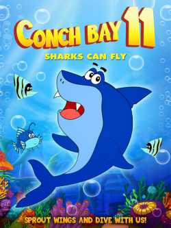 Conch Bay 11: Sharks Can Fly [Edizione: Stati Uniti]