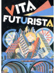 Vita Futurista