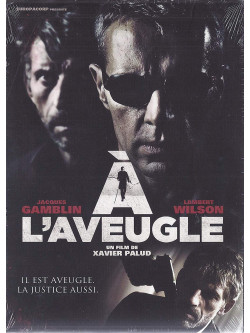 A L'Aveugle [Edizione: Francia]