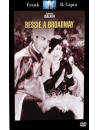 Bessie E Broadway [Edizione: Francia]