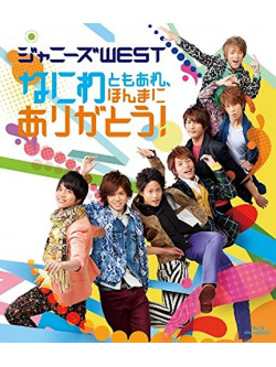 Johnnys West - Naniwa Tomoare.Honma Ni Arigatou! [Edizione: Giappone]