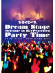 Skypeace - Dream Stage Welcome In Skypeaceisen Party Time [Edizione: Giappone]