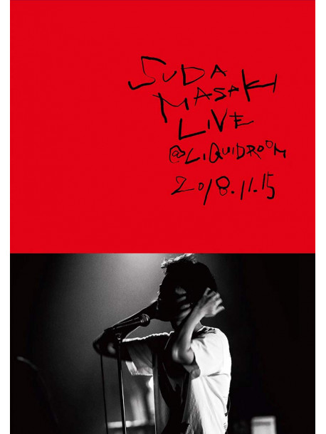 Suda Masaki - Suda Masaki Live@Liquidroom 2018.11.15 [Edizione: Giappone]