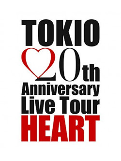 Tokio - Tokio 20Th Anniversary Live Tour Heart [Edizione: Giappone]