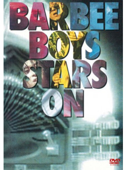 Barbee Boys - Stars On [Edizione: Giappone]