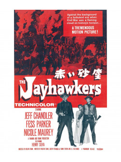 Jeff Chandler - The Jayhawkers [Edizione: Giappone]
