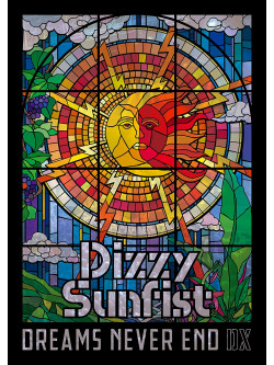Dizzy Sunfist - Dreams Never End Dx [Edizione: Giappone]