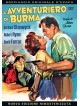Avventuriero Di Burma (L')