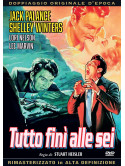 Tutto Fini' Alle Sei