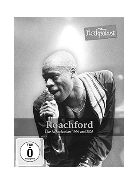 Roachford - Live At Rockpalast 1991 And 2005