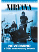 Nirvana - Nevermind - A 20th Anniversary Tribute (2 Dvd)