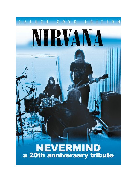 Nirvana - Nevermind - A 20th Anniversary Tribute (2 Dvd)
