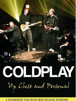 Coldplay - Up Close And Personal