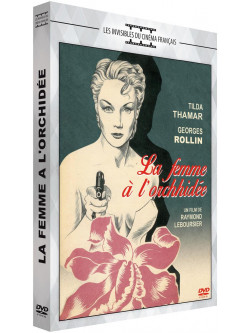 La Femme A L Orchidee [Edizione: Francia]