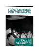 Various Artists - David Susskind Archive: I Was A Hitman For The Mafia [Edizione: Regno Unito]