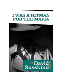 Various Artists - David Susskind Archive: I Was A Hitman For The Mafia [Edizione: Regno Unito]