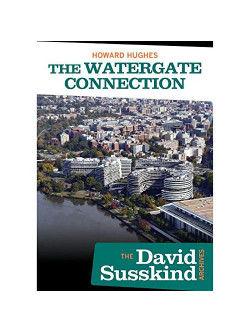 Various Artists - David Susskind Archive: Howard Hughes: The Watergate Connect [Edizione: Regno Unito]