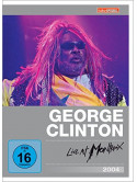Funkadelic / Parliament / George Clinton - Live At Montreux 2004