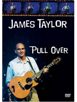 James Taylor - Pull Over