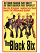 The Black Six Dvd [Edizione: Regno Unito]