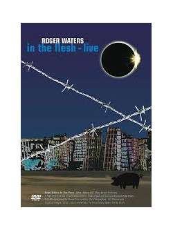 Roger Waters - In The Flesh   Live