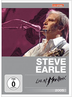 Steve Earle - Live At Montreux 2005