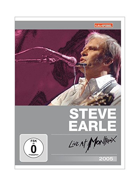 Steve Earle - Live At Montreux 2005