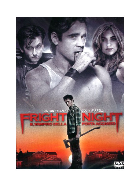 Fright Night - Il Vampiro Della Porta Accanto