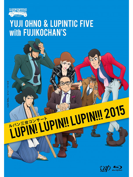 Yuji Ohno & Lupintic Five - Lupin The Third Concert-Lupin! Lupin!! Lupin!!! 2015- [Edizione: Giappone]