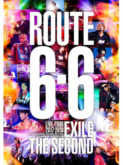 Exile The Second - Exile The Second Live Tour 2017-2018 'Route 6.6' (2 Blu-Ray) [Edizione: Giappone]