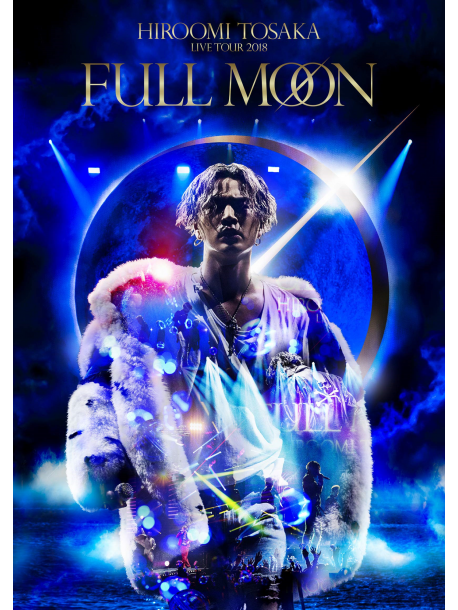Tosaka Hiroomi - Hiroomi Tosaka Live Tour 2018 'Full Moon' (2 Blu-Ray) [Edizione: Giappone]