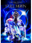 Tosaka Hiroomi - Hiroomi Tosaka Live Tour 2018 'Full Moon' (2 Blu-Ray) [Edizione: Giappone]