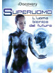 Superuomo - L'Uomo Bionico Del Futuro