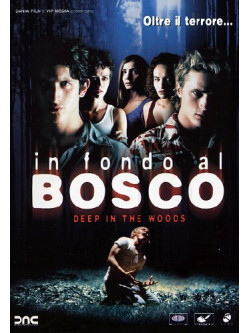 In Fondo Al Bosco