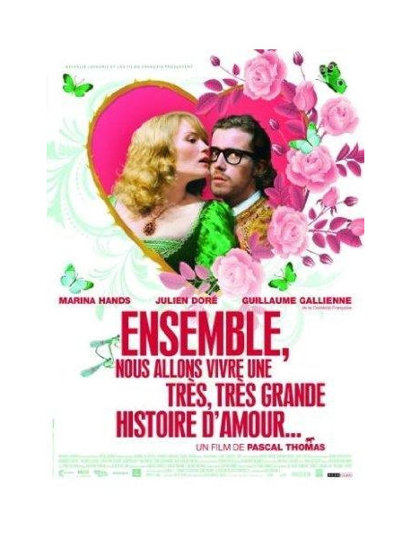 Ensemble Nous Allons Vivre Une Tres Tres Grande Histoire D Amour [Edizione: Francia]