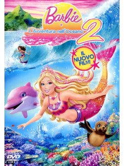 Barbie E L'Avventura Nell'Oceano 2