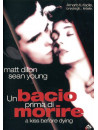 Bacio Prima Di Morire (Un)