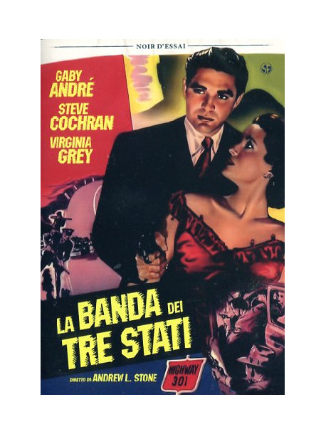 Banda Dei Tre Stati (La)