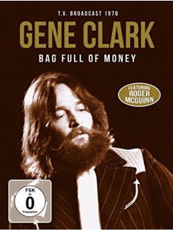 Gene Clark - Bag Full Of Money