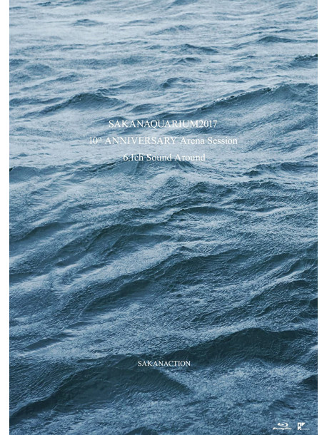 Sakanaction - Sakanaquarium2017 10Th Anniversary Arena Session 6.1Ch Sound Around [Edizione: Giappone]