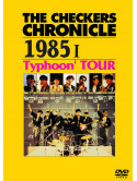 Checkers, The - The Checkers Chronicle 1985 1 Typhoon' Tour [Edizione: Giappone]