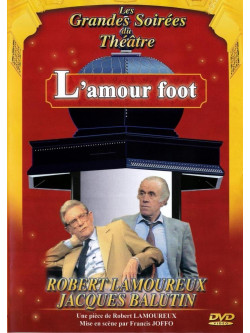 Amour Foot (L') [Edizione: Francia]
