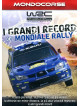 Mondiale Rally - I Grandi Record