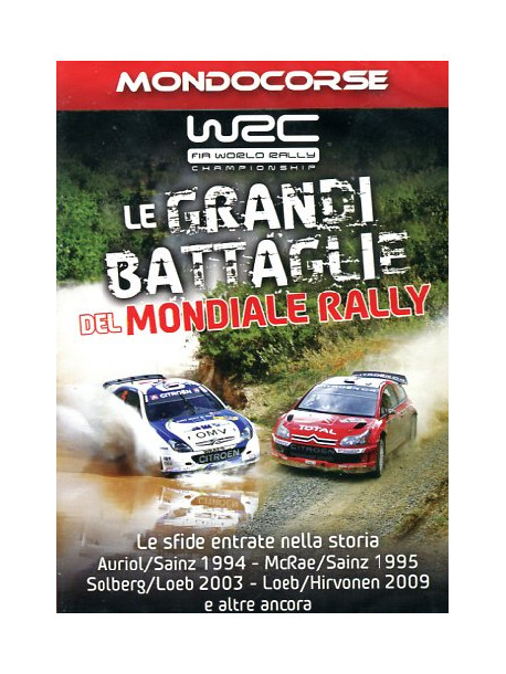 Mondiale Rally - Le Grandi Battaglie
