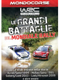 Mondiale Rally - Le Grandi Battaglie