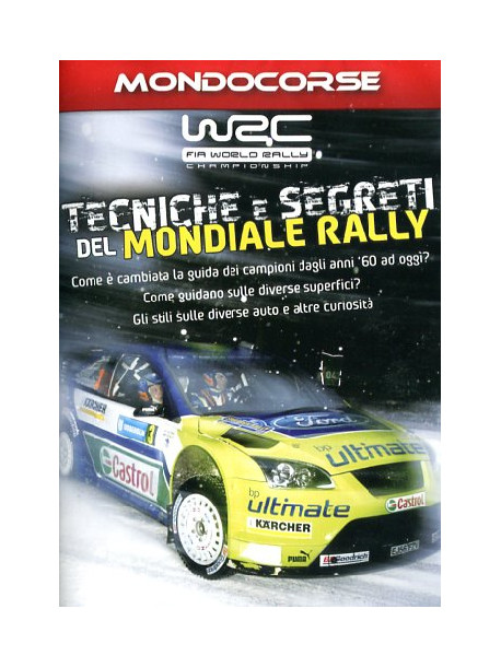 Mondiale Rally - Tecniche E Segreti