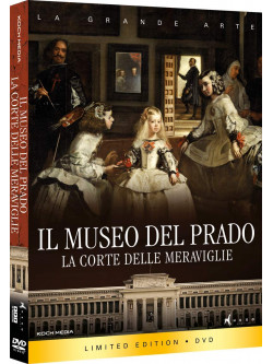 Museo Del Prado (Il): La Corte Delle Meraviglie