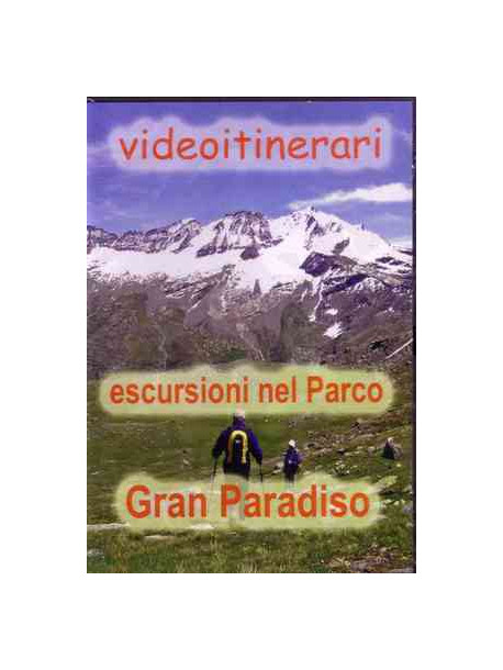 Escursioni Parco Gran Paradiso