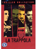 Trappola (La)