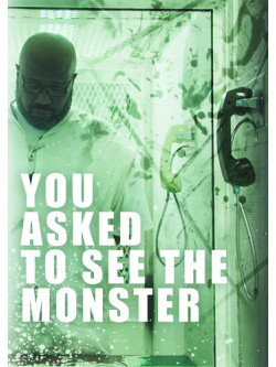 You Asked To See The Monster [Edizione: Stati Uniti]